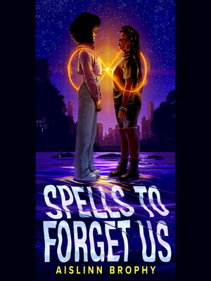 cover image of Spells to Forget Us